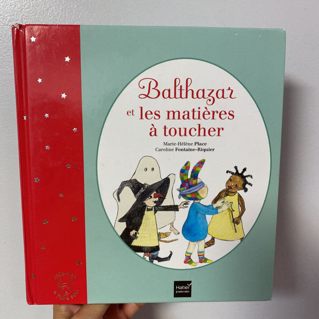 Balthazar et les matieres a toucher