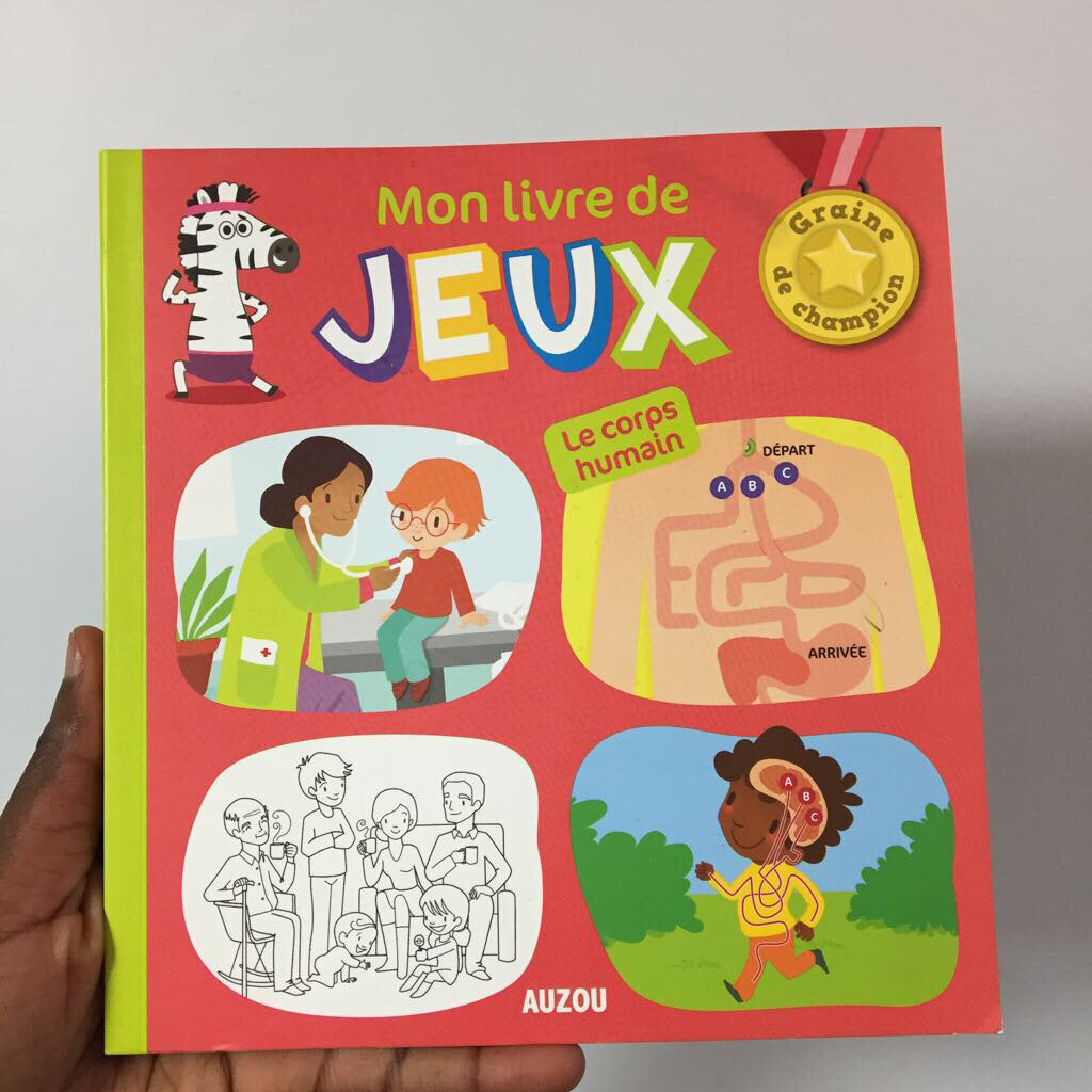 NEUF livre d'activite Mon livre de Jeux Le corps Humain